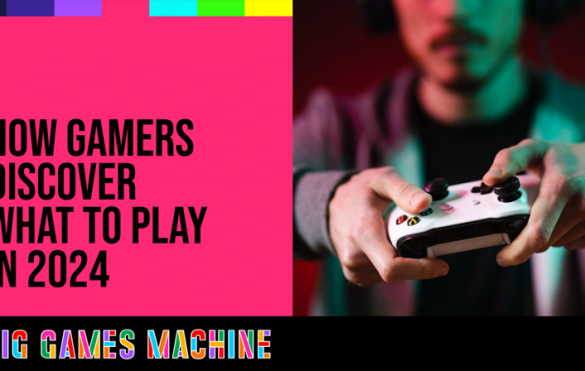 Big Games Machine Shine a Light on Game Discoverability with Latest Survey