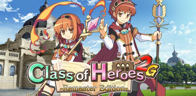 PQube Announce the Launch of 'Class of Heroes 1 & 2: Complete Edition'